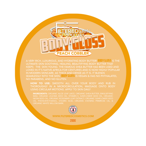 Body Gloss 
body butter ( Peach Cobbler)